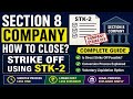 How to Strike Off a Section 8 Company? | Section 8 Company Strike Off Procedure | Companies Act 2013