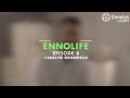 Ennolife episode 8  the sensory analysis