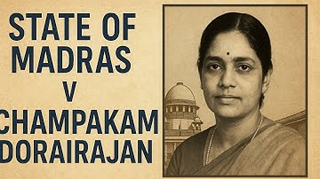 Champakam Dorairajan Case Explained | Fundamental Rights vs DPSP | Landmark Judgment for SSC & UPSC