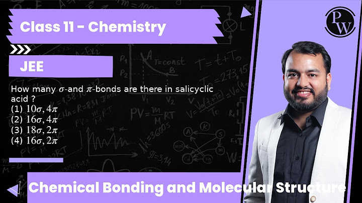 How many sigma and pi bonds are present in salicylic acid?