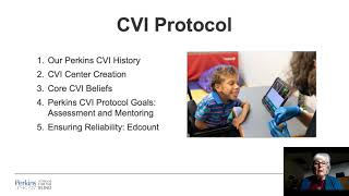 Overview of the Perkins CVI Protocol