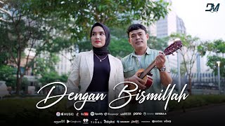 Dimas Lukman Feat Maya Sabrina - Dengan Bismillah