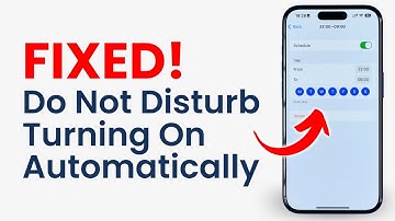How to Fix Do Not Disturb Turning on Automatically on iPhone