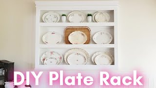 DIY Plate Rack | How To Make a Plate Rack | Cottage Farmhouse Plate Rack