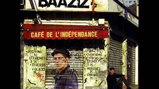 Video thumbnail of "Baaziz - Yana"