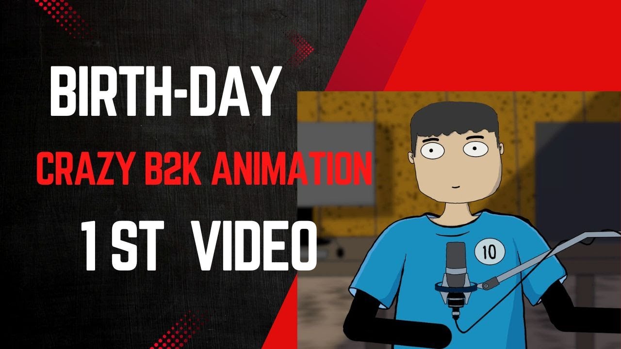 Birthday Special 2025 | crazy b2k animation | 1st video 2025 | 2D animation | 
