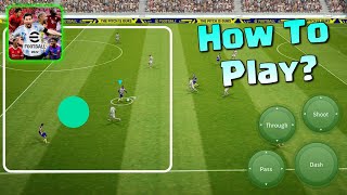 How To Play eFootball 2022 | eFootball 2022 Tutorial For Beginners | Pes 2022 screenshot 2