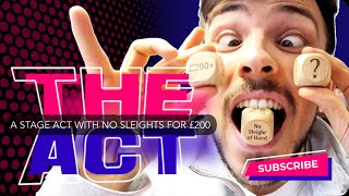 Thumbnail for The Act Episode 15 | Create a STAGE act with NO SLEIGHT OF HAND for £200+