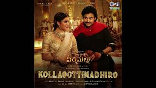 kollaoottinadhiro From HariHaraVeeraMallu