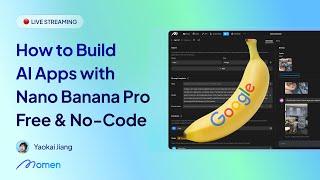 How to Build AI Apps with Nano Banana Pro in 1 Hour (Free &amp; No-Code!)