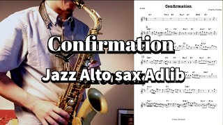 Confirmation (Jazz / Bebop / Adlib / Sax / Alto sax / Baritone Sax / Eb) - Charlie Parker