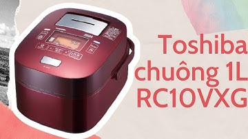 Hướng dẫn sử dụng nồi cơm nội địa nhật Toshiba chuông 1L RC10VXG NGOC JAPAN 0849425555