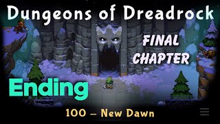 Dungeons of Dreadrock (iOS & Android) Ending | Final Chapter, Chapter 100| Walkthroughs