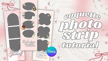 photo strip tutorial in canva (free template!)