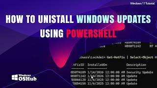How to Manually Uninstall a Specific Windows Update via PowerShell or CMD