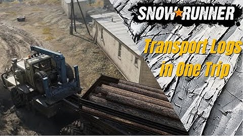 SNOWRUNNER Gameplay Walkthrough Part 11 | Transport Logs in One Trip l No Commentary