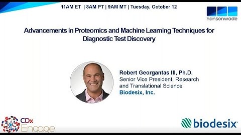 WEBINAR REPLAY: Advancements in Proteomics & Machine Learning Techniques- Diagnostic Test Discovery