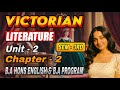 Victorian Literature Unit - 2 Chapter - 2 BA Hons English / BA Program Semester 3
