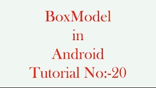 Box Model in Android 