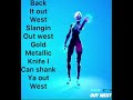 Out west lyrics (Fortnite emote)
