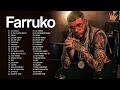 Farruko mix nuevo 2021  farruko sus mejores xitos  mix de exitos de farruko 2021