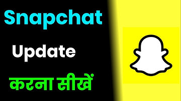 Snapchat App Update Kaise Kare !! How To Update Snapchat App