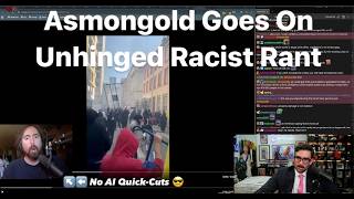 HASANABI Asmongold Unhinged Racist Rant On French National Student Protests Full Reaction