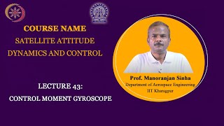 Lecture 43: Control Moment Gyroscope