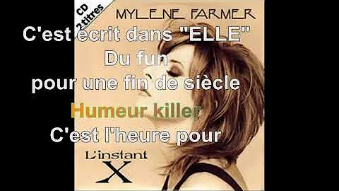 Mylène Farmer - L'instant X [Paroles Audio HQ]