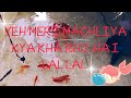 YEH MERI MACHLIYA KYA KHA RHI HAI LAL LAL.