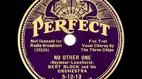 1935 Bert Block - No Other One (vocal by The Three Chips: Stordahl, Leonard, & Bauer)