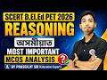 SCERT D. El. Ed Pet Exam 2026 Reasoning Live Class || Reasoningb Short tricks || Assam DELED Exam