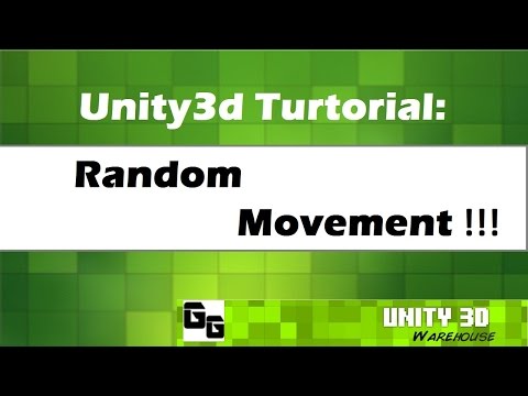 Unity3D  TUTORIAL: 22 Random Object Movement