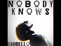Madbello - Nobody Knows 👇 Summer Blend Playlist