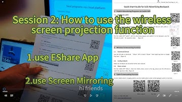 Session 2: How to use EShare and Screen Mirroring to wireless projector function