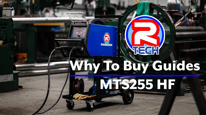 R-Tech MTS255HF - Why To Buy Guide - Features & Benefits -  3-in-1 MIG Welder with MMA & HF DC TIG