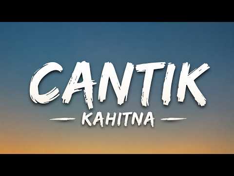 Kahitna -  Cantik  (Lyrics)