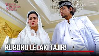 Muak Hidup Miskin, Kejar Pria Kaya! | Wanita Perindu Surga Ep 76 Full