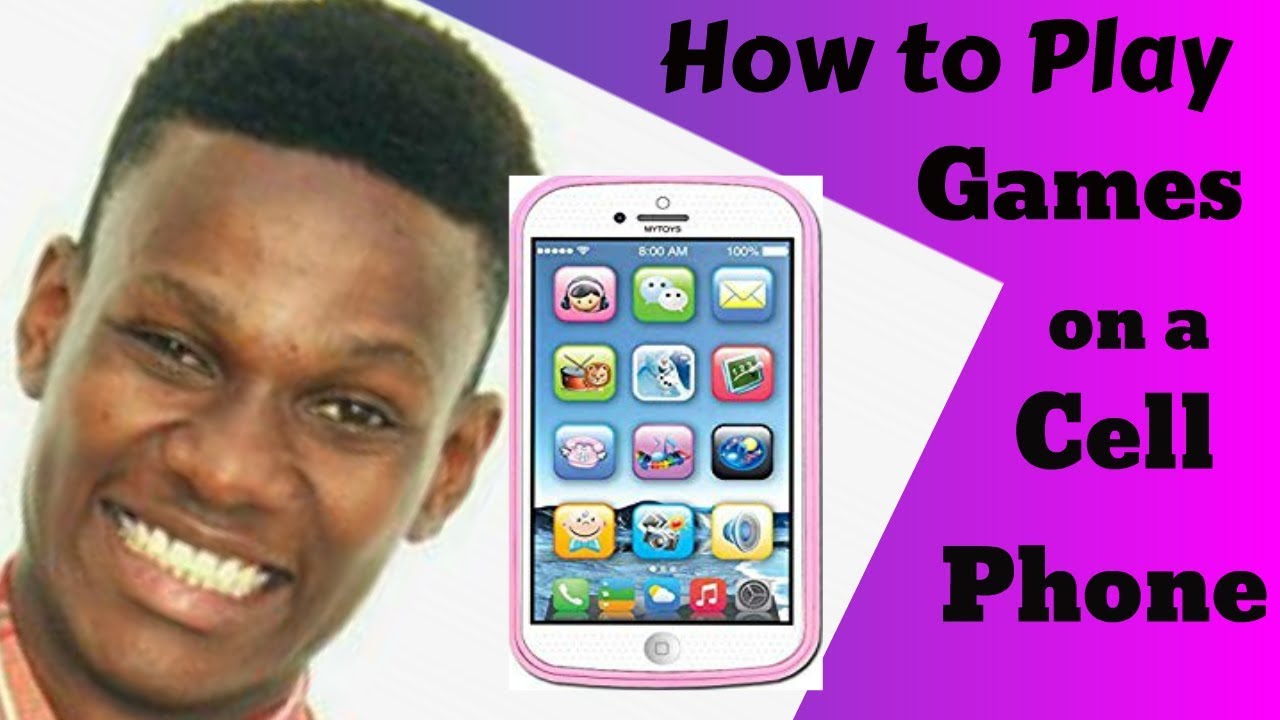 How To Play Games On A Cell Phone YouTube
