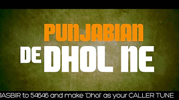 New Song 2014 | Dhol I Lyrics Video I Jasbir Jassi I ArtistAloud