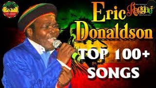 Eric Donaldson: Greatest Hits 2022 - The Best Of Eric Donaldson 2022 | Top 100  Songs