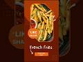 French fries