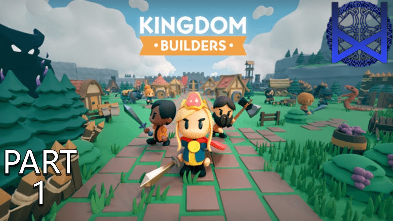 Kingdom Builders Early Access Part 1 - YouTube