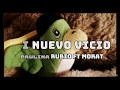 Mi Nuevo Vicio - Paulina Rubio ft Morat (Letra)