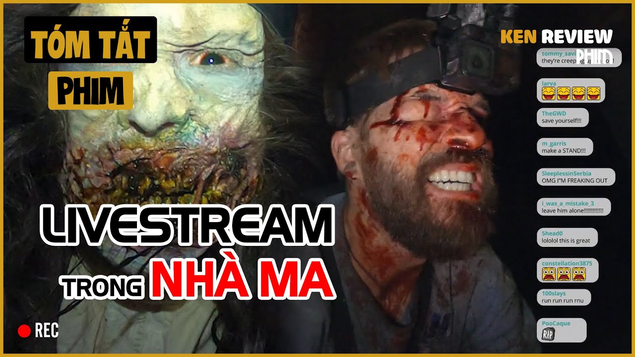 ⁣Tóm Tắt Phim Kinh Dị | Livestream NGỦ 1 MÌNH trong NGÔI NHÀ MA | Deadstream 2022 | Ken Review Phim