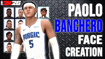 The BEST Paolo Banchero Face Creation In NBA 2K26!