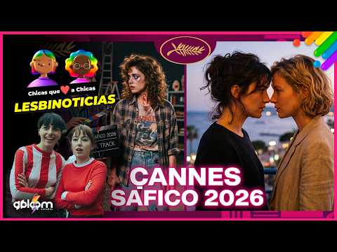Miniatura de noticias LGBT de Gbloom sobre Cannes, música y el auge GL