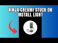 Ninja Creami Stuck On Install Light (Quick fix)
