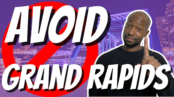DO NOT MOVE to Grand Rapids Michigan If...