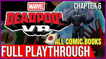 Deadpool VR - Walkthrough Part 6: ULTIMO | ALL COMIC BOOKS | Crazy Weapons & Combos (No Commentary)